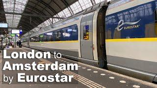 London to Amsterdam by Eurostar