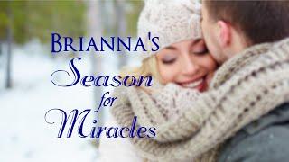 Brianna's Season for Miracles, a #secondchanceromance #smalltownromance #Bookvideos #greatreads