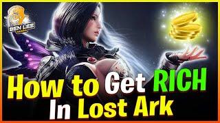 Lost Ark - How to get RICH - Gold Guide for Lost Ark