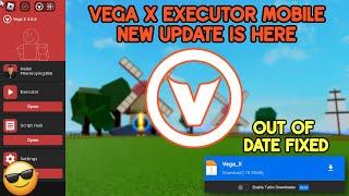 Vega X Executor Mobile: New Update is Here | Out-of-Date Fixed | Latest Version Vega X