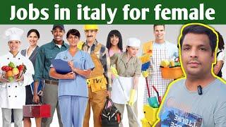 jobs in italy for female | best jobs in italy  | Gullu vlogs