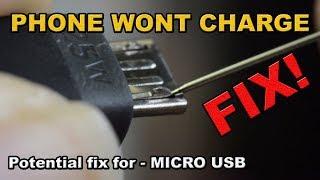 Phone won't charge potential FIX Micro USB