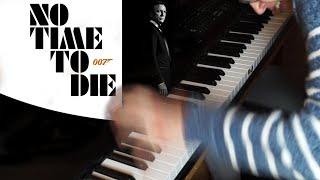 James Bond - No Time To Die (Piano Solo)