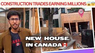 Custom Build House in Canada  | Construction workers earning Millions dollar  a year 