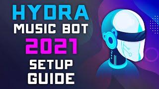Hydra Bot 2021 SETUP Guide - How to Invite, Play Music, & Setup Channels