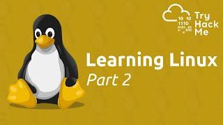 Learn the Linux Fundamentals - Part 2