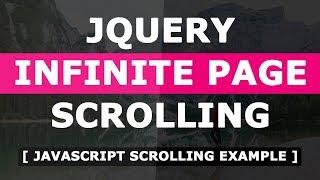 Infinite Page Scrolling Example Using Html CSS and Javascript - Javascript Scrolling Effect Tutorial