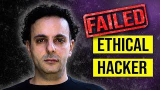 Why I FAILED at becoming an Ethical Hacker