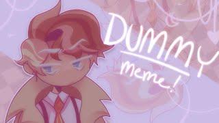 dummy ! meme [cookie run]