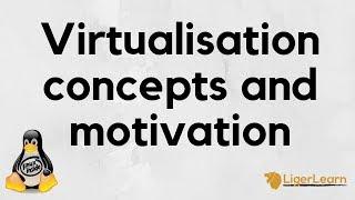 Vagrant - 1 - Virtualisation concepts and motivation