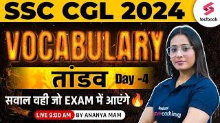 SSC CGL 2024 English | English Vocabulary for SSC CGL 2024 Day 4 | By Ananya Ma'am