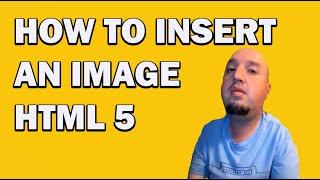 How to Insert an Image into website using HTML 5 - Visual Studio Code Tutorial