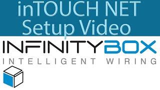 Setting up and Demonstrating the Infinitybox inTOUCH NET Touch Screen Interface Controller