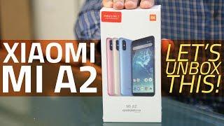 Xiaomi Mi A2 Unboxing and First Look | Camera, Specs, Features, and More