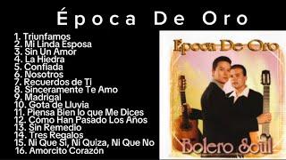 EPOCA DE ORO | BOLERO SOUL