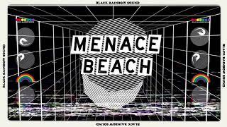 Menace Beach - Black Rainbow Sound (feat. Brix Smith) (Official Audio)