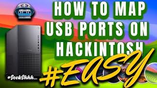 How To Map USB Ports on #Hackintosh #USBToolbox #Easy #Tutorial #StepByStep #Guide #GeekShhh