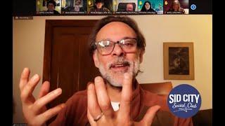 Alexander Siddig Live Zoom - January 4, 2022 #SidCitySocialClub