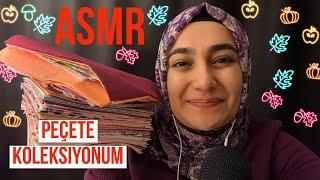 ASMR Peçete Koleksiyonum | ASMR Show and tell | ASMR Türkçe | ASMR Koleksiyon