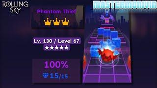 「Rolling Sky」Phantom Thief | Level 67  | MasterMonivin