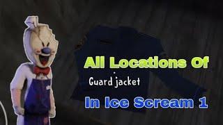 All Locations Of Guard Jacket In Ice Scream 1