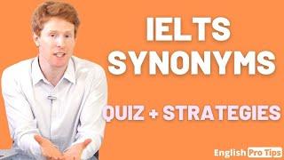 IELTS Synonyms | Quiz + Strategies