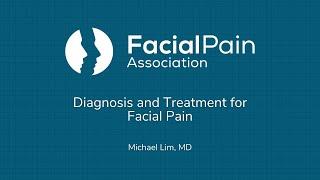 Diagnosis and Treatment for Facial Pain