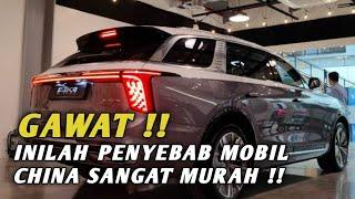 GANAS !! CHINA BEBERKAN KENAPA MOBIL CHINA BISA MURAH | Mobil Terbaru Murah