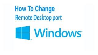 How to change Windows RDP port