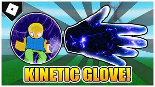 Slap Battles - How to get KINETIC GLOVE + "KINETICALLY CHARGED" BADGE! [ROBLOX]