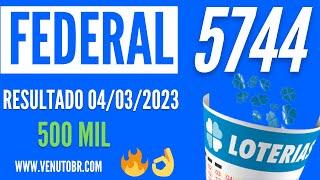  Resultado Loteria Federal 5744