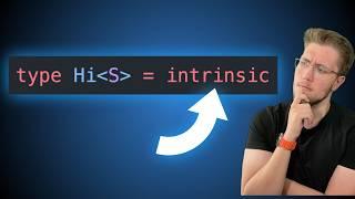 Let‘s Understand Intrinsic Types in TypeScript by Building Them