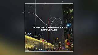 FREE DRAKE SAMPLE PACK - "TORONTO FREESTLE"  Vol.1 | RNB SAMPLE PACK