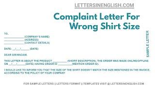 Complaint Letter for Wrong Shirt Size - Sample Complaint Letter for Delivery of Wrong Shirt