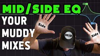 How To Fix A Muddy Mix : Mid Side EQ Mixing Techniques