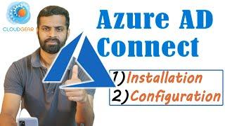 Azure AD Connect Installation & Configuration | Hybrid Identity Pass through Authentication (PTA)