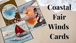 Coastal Fair Winds Cards using the New Fair Winds Collection from Spellbinders