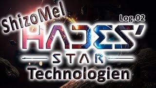 Hades' Star - Anfänger Guide - Technologien