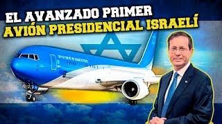 Así es el ultramoderno AVIÓN PRESIDENCIAL de Israel﻿ I Ala de Sion