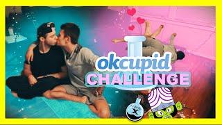 OKCUPID CHALLENGE!!!!!