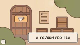 A TAVERN FOR TEA - Full Gameplay Walkthrough (Android)