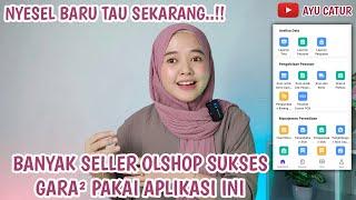 NYESEL BARU TAU SEKARANG ..!! BANYAK SELLER OLSHOP SUKSES KARENA PAKAI APLIKASI INI | BIG SELLER