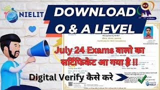 O level July24 Certificate download | Digital signature kaise kare | O level certificate