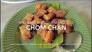 Chomchan Thai Restaurant ร้านชมจันทร์ ภูเก็ต, Phuket: Michelin Bib Gourmand, Thailand (Jun'23)