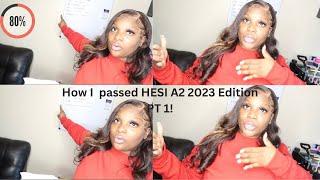 HOW TO STUDY FOR HESI A2 EXAM 2023|SCORED 80% IN TWO WEEKS|PART ONE