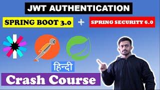 [HINDI] JWT Authentication Complete Course [NEW] 2024 | SpringBoot 3 + SpringSecurity 6 | CodeMyth