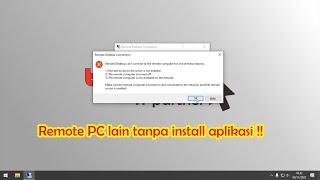 Cara Remote komputer tanpa aplikasi Windows 7 Windows 10