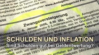 SCHULDEN UND INFLATION - Sind Schulden gut bei Geldentwertung?