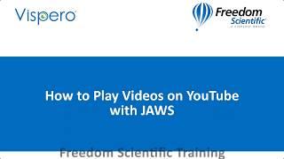 How to Play Videos on YouTube with JAWS