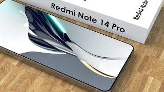 Redmi Note 14 Pro- 5G,220MP Camera, Snapdragon 8 Gen 3,12GB RAM//Redmi Note 14 Pro